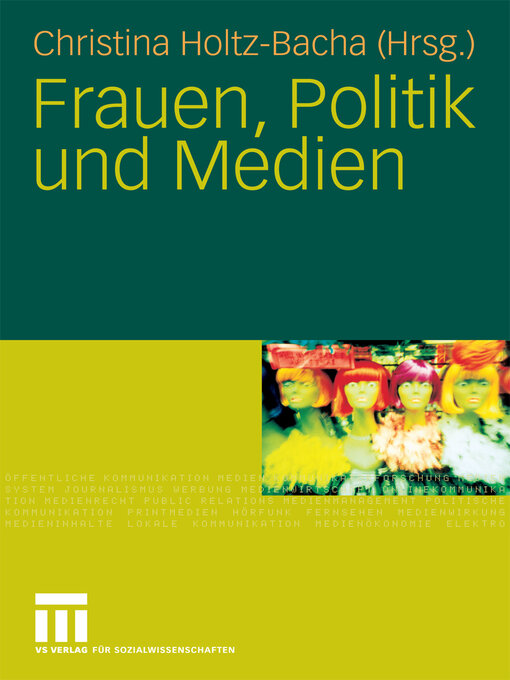Title details for Frauen, Politik und Medien by Christina Holtz-Bacha - Available